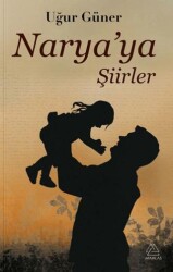 Narya’ya Şiirler - Mahlas Yayınları