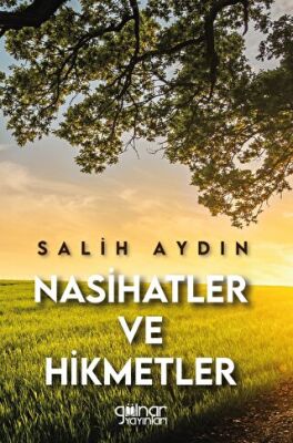 Nasihatler ve Hikmetler - 1