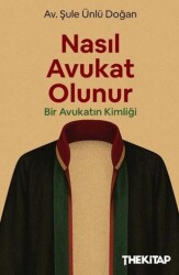 Nasıl Avukat Olunur? - The Kitap