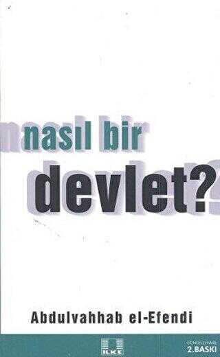 Nasıl Bir Devlet - İlke Yayıncılık