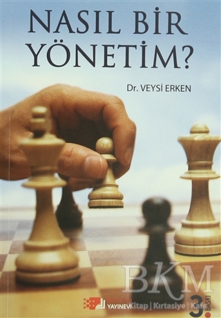 Nasıl Bir Yönetim? - Berikan Yayınevi