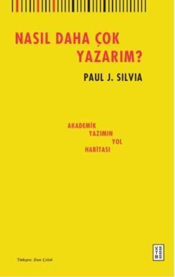 Nasıl Daha Çok Yazarım? - 1