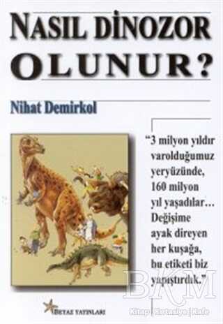 Nasıl Dinozor Olunur? - 1