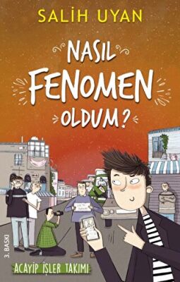 Nasıl Fenomen Oldum? - Akıl Almaz Maceralar kapağı