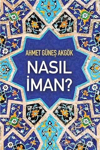 Nasıl İman? - Cinius Yayınları