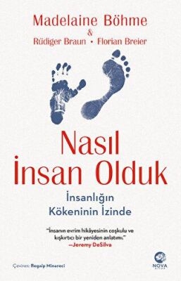 Nasıl İnsan Olduk: İnsanlığın Kökeninin İzinde - 2