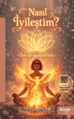 Nasıl İyileştim? - 1