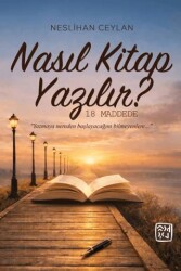 Nasıl Kitap Yazılır? - Kutlu Yayınevi