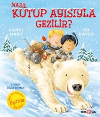 Nasıl Kutup Ayısıyla Gezilir? - 1