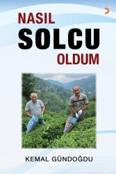 Nasıl Solcu Oldum - Cinius Yayınları