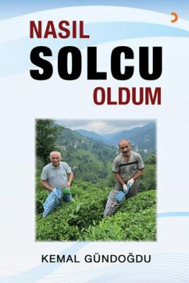 Nasıl Solcu Oldum - 1