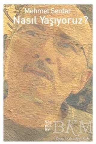 Nasıl Yaşıyoruz? - Sözcükler Yayınları