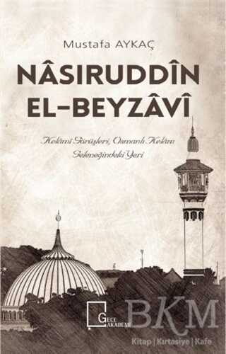 Nasiruddin El-Beyzavi - Gece Akademi