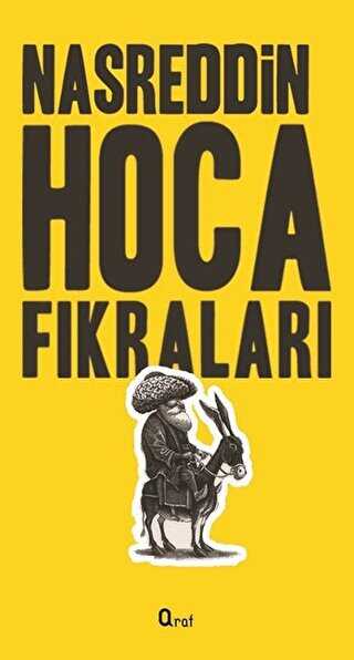 NASREDDİN HOCA FIKRALARI - Araf Yayınları