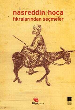 Nasreddin Hoca Fıkralarından Seçmeler - Bilge Kültür Sanat
