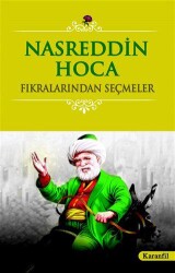 Nasreddin Hoca Fıkralarından Seçmeler - Karanfil Yayınları