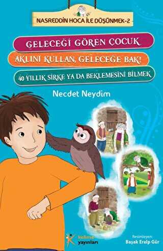 Nasreddin Hoca ile Düşünmek - 2 - Kelime Yayınları