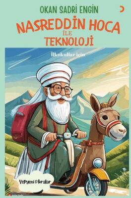 Nasreddin Hoca ile Teknoloji - 1