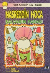 Nasreddin Hoca : Şalvarın Parası - Kare Yayınları
