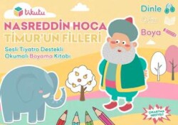 Nasreddin Hoca: Timur’un Filleri - Tikutu Yayınları