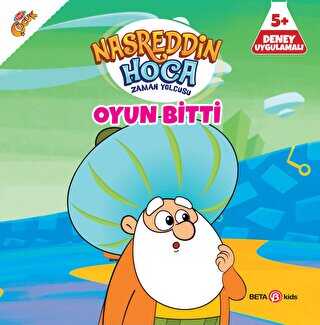 Nasreddin Hoca Zaman Yolcusu - Oyun Bitti - Bkmkitap