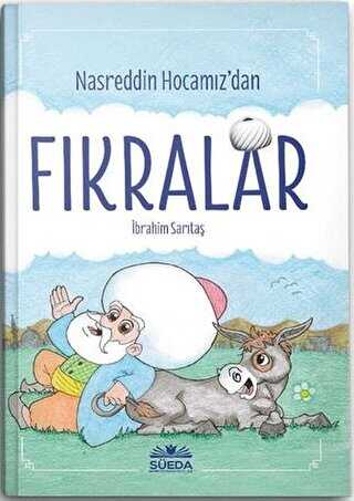 Nasreddin Hocamız`dan Fıkralar - Süeda Basım Yayın