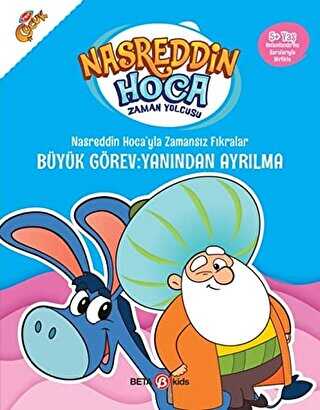 Nasreddin Hoca’yla Zamansız Fıkralar - Büyük Görev: Yanından Ayrılma - Beta Kids