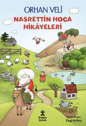 Nasrettin Hoca Hikayeleri - Doğan Çocuk