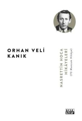 Nasrettin Hoca Hikâyeleri 70 Manzum Hikâye - 1