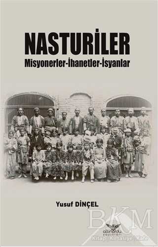 Nasturiler - Altınordu Yayınları