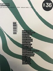 Natama Dergisi Sayı: 36 Ekim - Aralık 2022 - Natama Dergisi Yayınları
