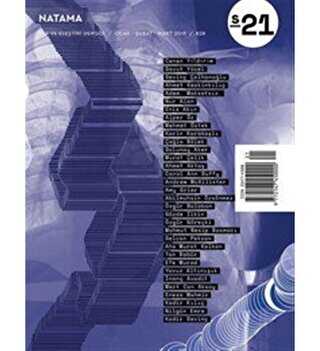 Natama Dergisi Sayı: 21 Ocak - Şubat - Mart 2019 - Natama Dergisi Yayınları