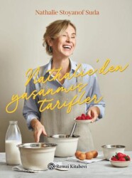 Nathalie’den Yaşanmış Tarifler - Remzi Kitabevi