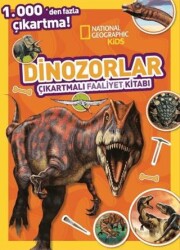 National Geographic Kids Dinozorlar Çıkartmalı Faaliyet Kitabı - Beta Kids