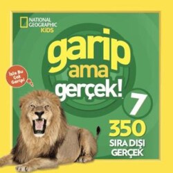 National Geographic Kids - Garip Ama Gerçek 7 - Beta Kids