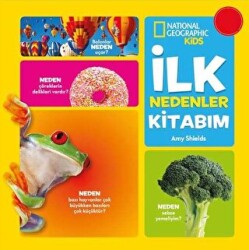 National Geographic Kids - İlk Nedenler Kitabım - Beta Kids