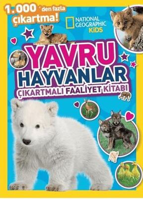 National Geographic Kids Yavru Hayvanlar Çıkartmalı Faaliyet Kitabı - 1