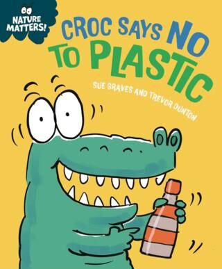 Nature Matters : Croc Says No To Plastic - 1
