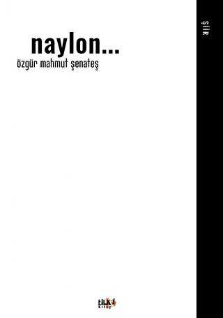 Naylon... - Tilki Kitap