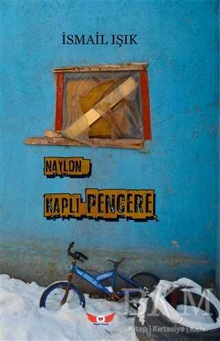 Naylon Kaplı Pencere - Minel Yayın