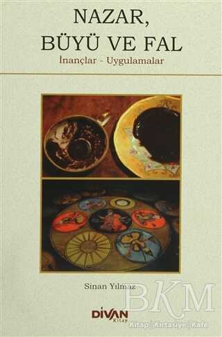 Nazar, Büyü ve Fal - Divan Kitap