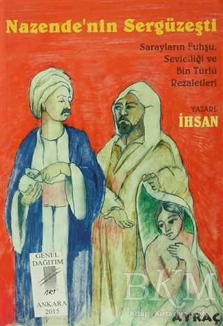 Nazende`nin Sergüzeşti - Art Basın Yayın Hizmetleri