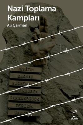Nazi Toplama Kampları - 1