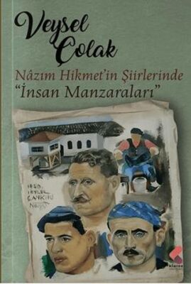 Nazım Hikmet Şiirlerinde İnsan Manzaraları - 1