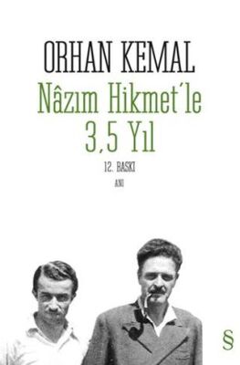 Nazım Hikmet’le 3,5 Yıl - 1