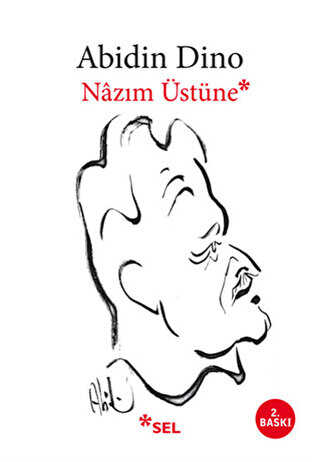 Nazım Üstüne - Sel Yayıncılık