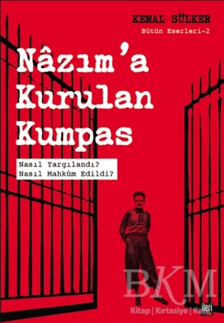 Nazım`a Kurulan Kumpas - İleri Yayınları