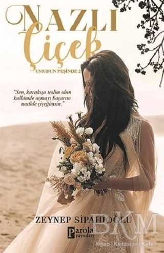 Nazlı Çiçek - Parola Yayınları