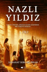 Nazlı Yıldız 3. Cilt - Sokak Kitapları Yayınları