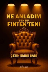 Ne Anladım Ben Bu Fintek’ten! - Likya